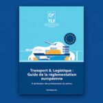 Le Guide de la réglementation européenne du transport et de la logistique Guide TLF copie